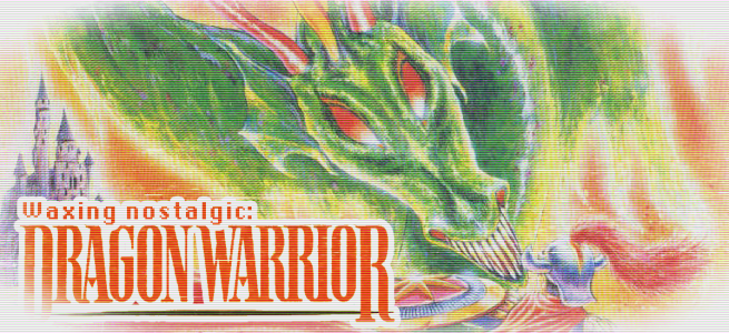 Dragon Warrior on NES – Waxing Nostalgic